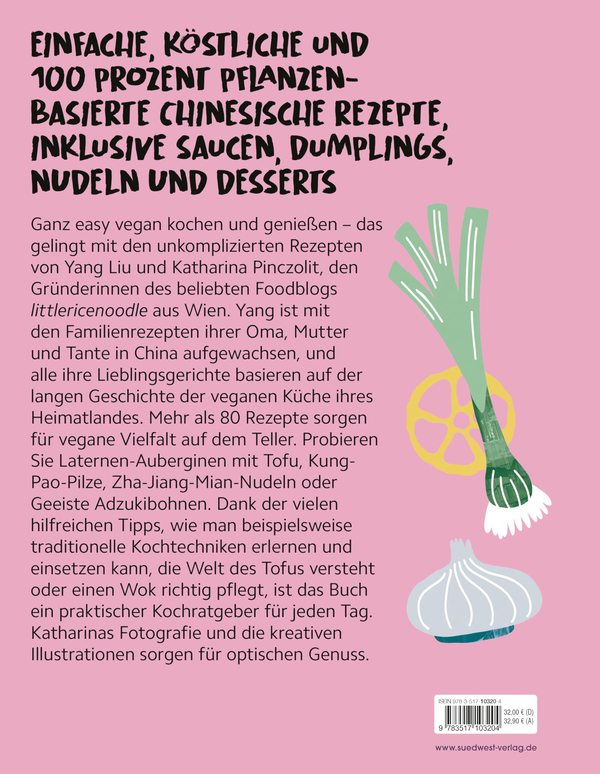 Vegan Chinesisch Kochen: einfache, köstliche und 100 % pflanzenbasierte chinesische Rezepte - #littlericenoodle