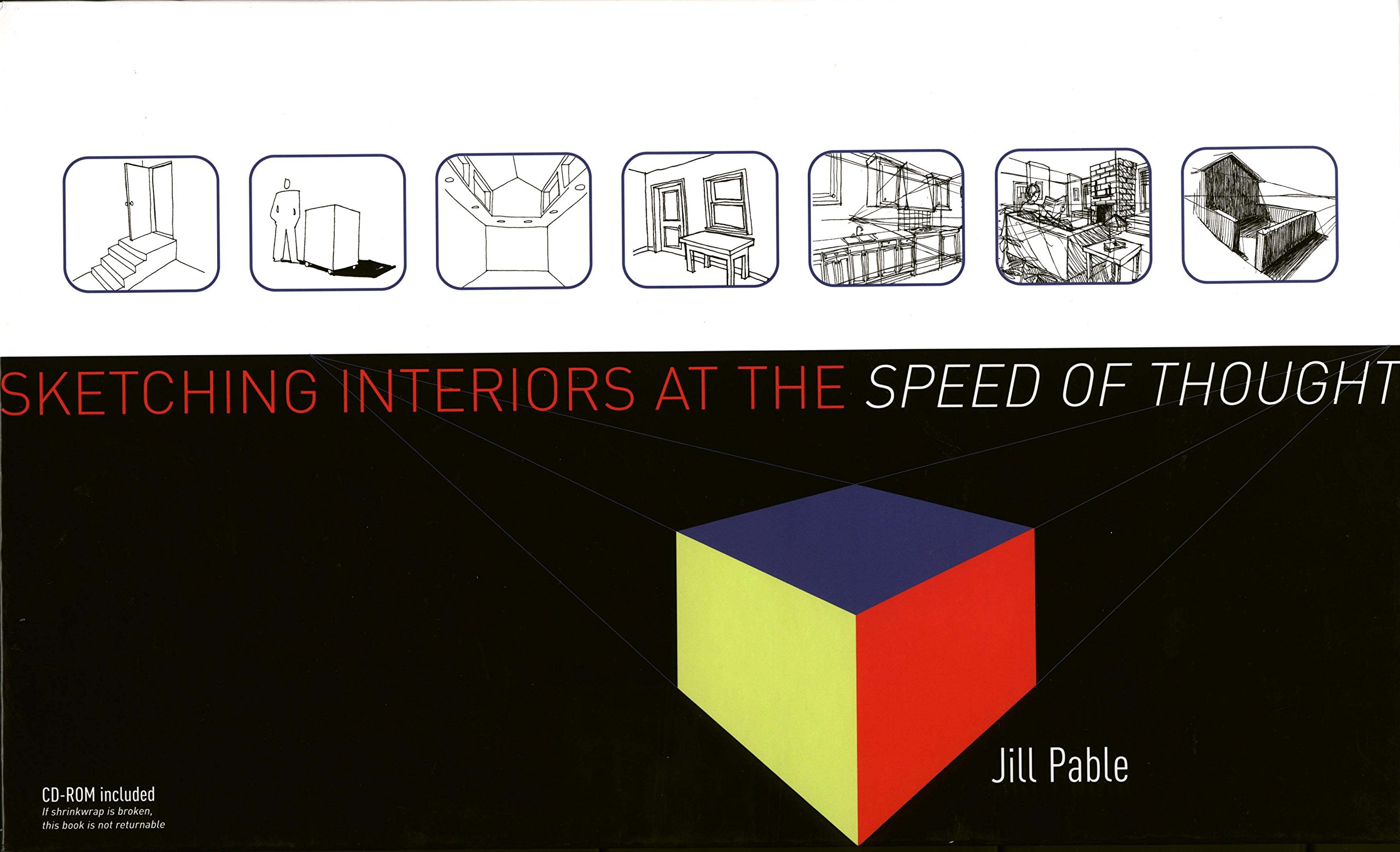 Sketching Interiors at the Speed of Thought SPI HAR/CD Edition