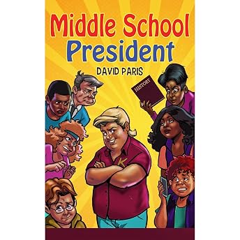 Middle School President Audiobook by David Paris episode artwork