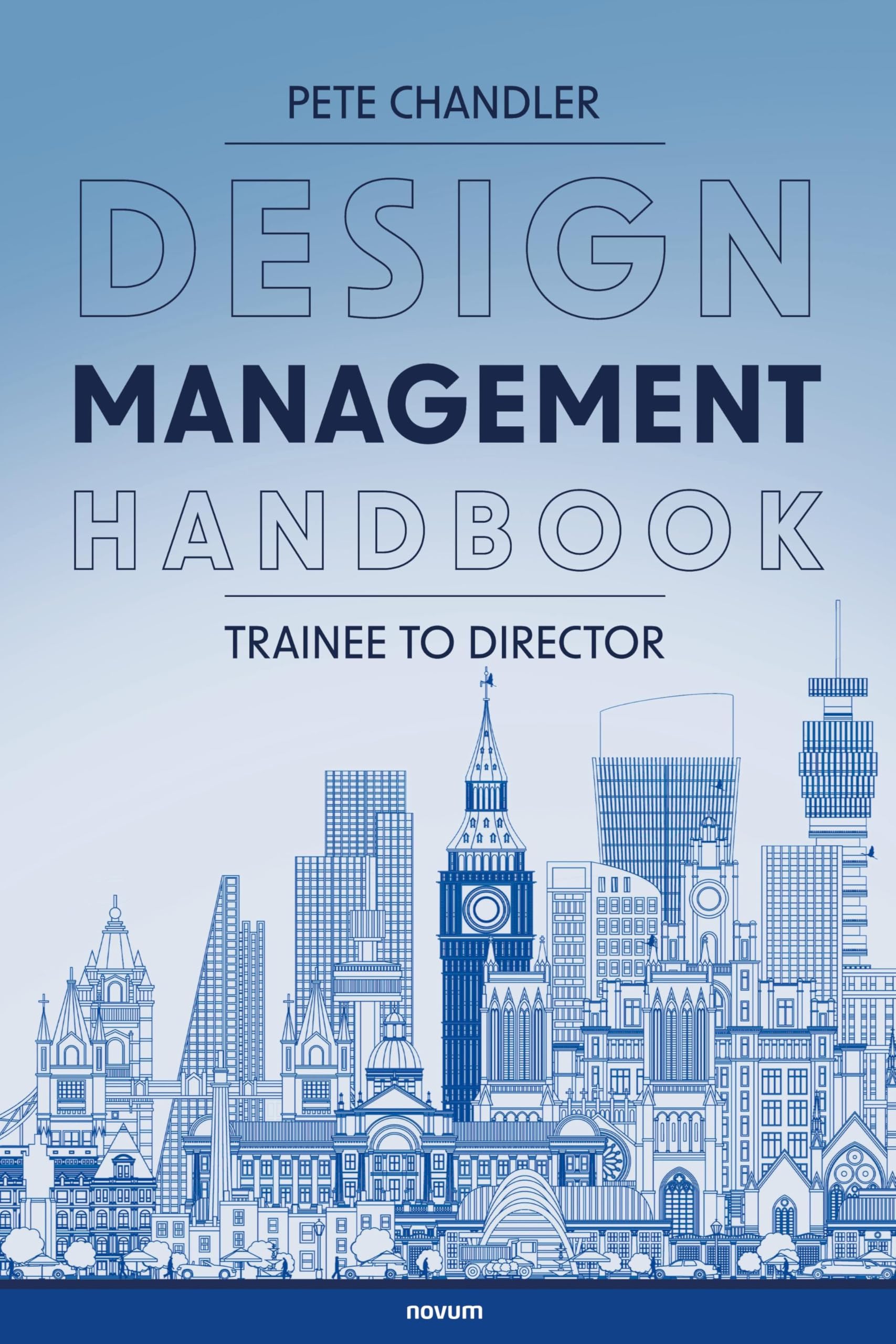 Design Management Handbook: Trainee to Director