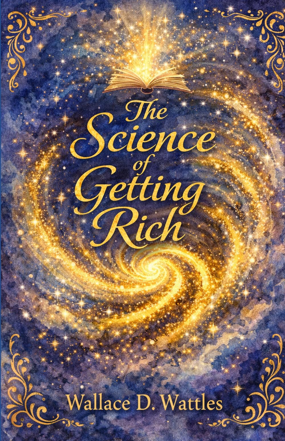 The Science of Getting Rich: Annotated with reflective questions for personal insight