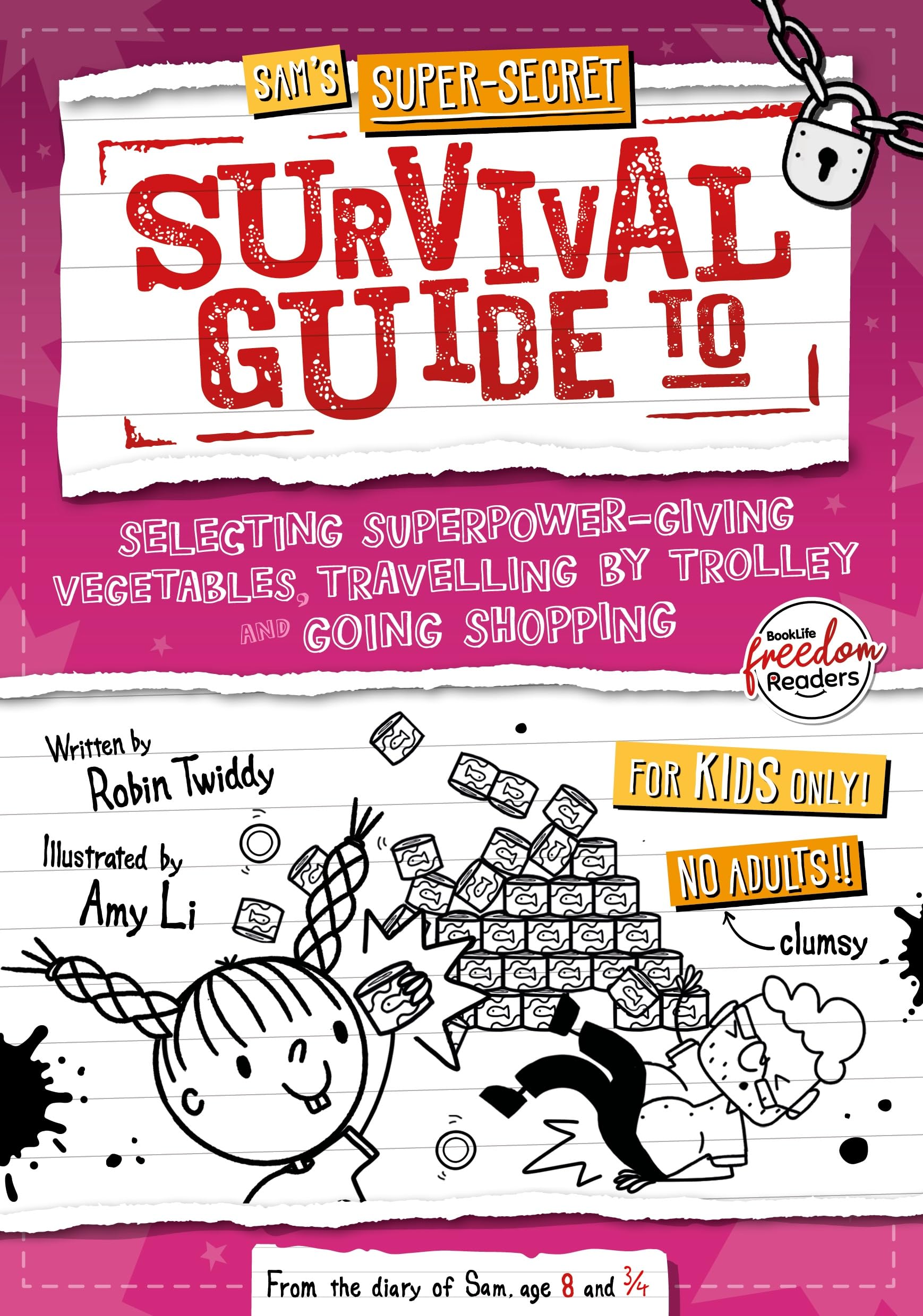 Selecting Superpower-Giving Vegetables, Travelling by Trolley and Going Shopping (Sam's Super-Secret Survival Guide to…)