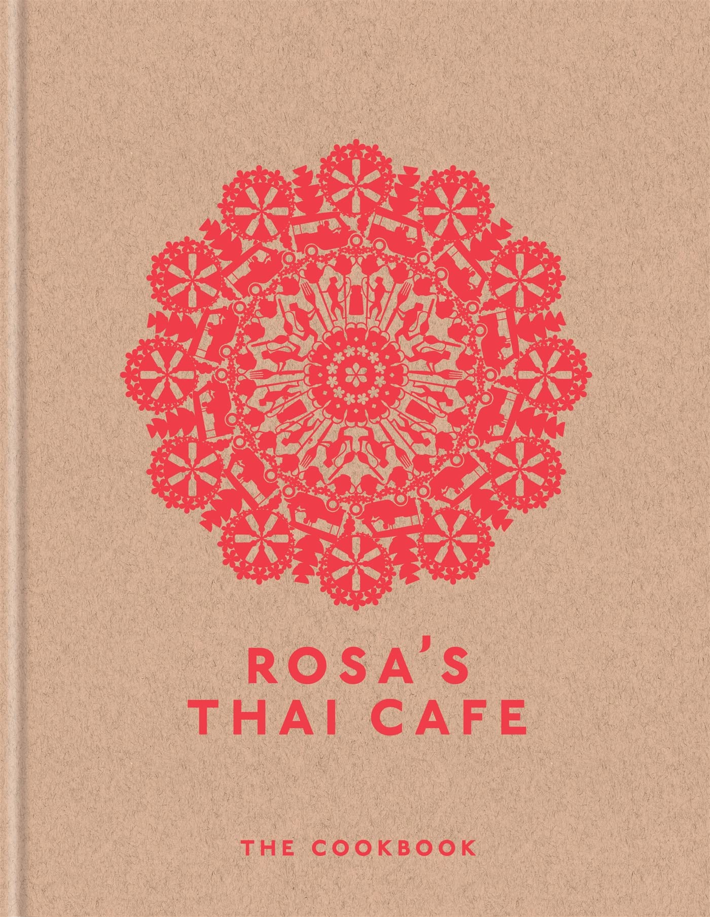 Rosa's Thai Cafe: The Cookbook (English Edition)
