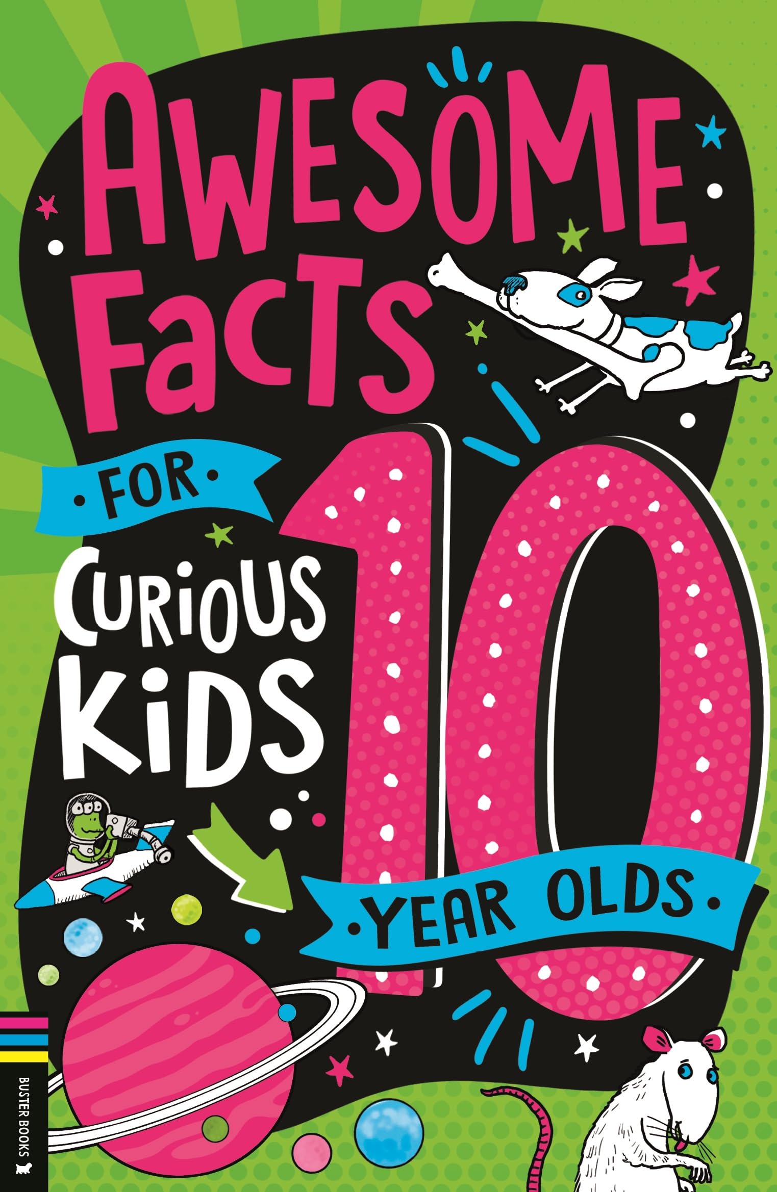 Awesome Facts For Curious Kids 10 Year
