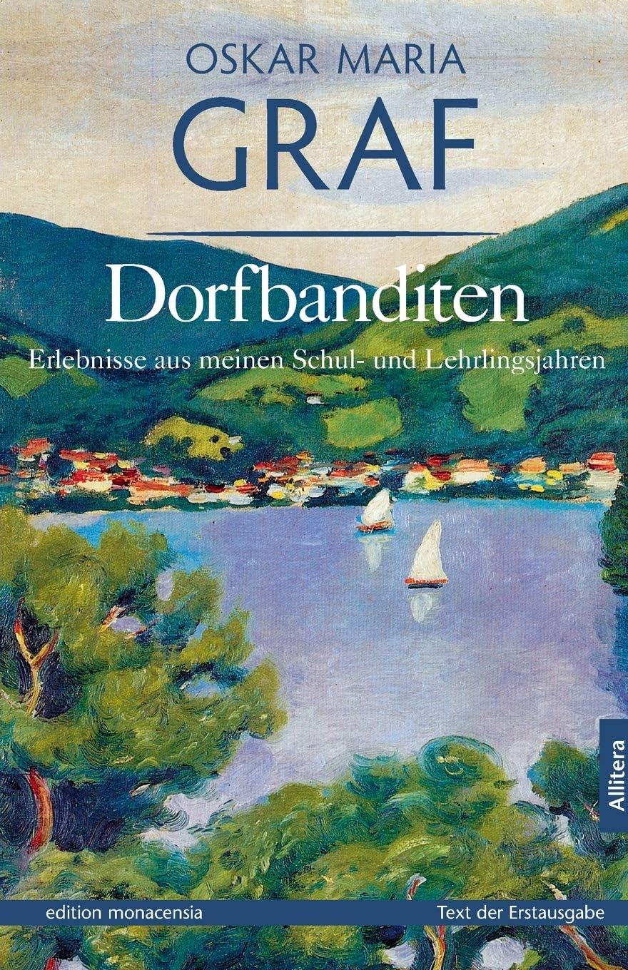 Dorbanditen: Erlebnisse aus meinen Schul- und Lehrlingsjahren
