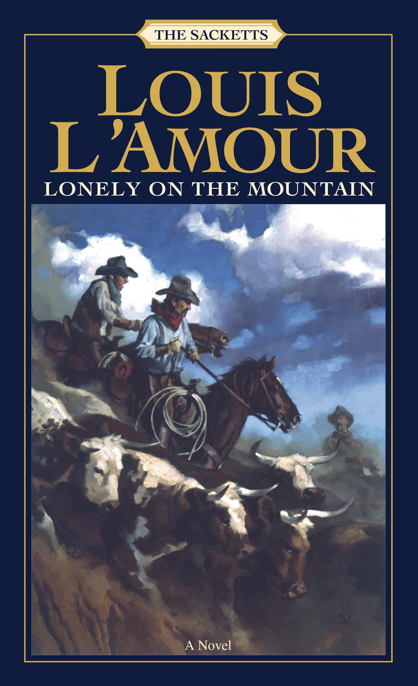 Lonely on the Mountain (The Sacketts): A Novel: 19