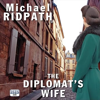 The Diplomat's Wife Audiobook by Michael Ridpath episode artwork