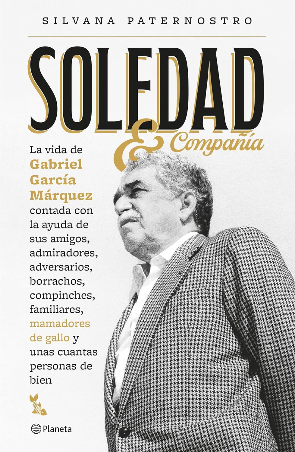 Soledad y compañía (Ficción) (Spanish Edition)