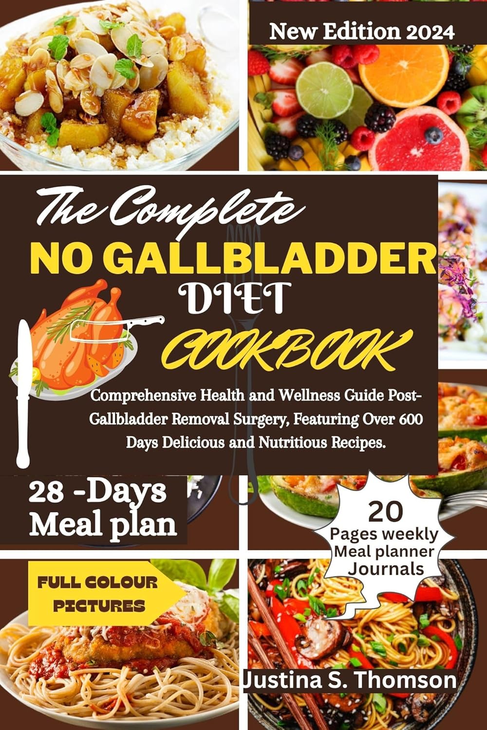 The Ultimate No Gallbladder Diet Cookbook Comprehensive