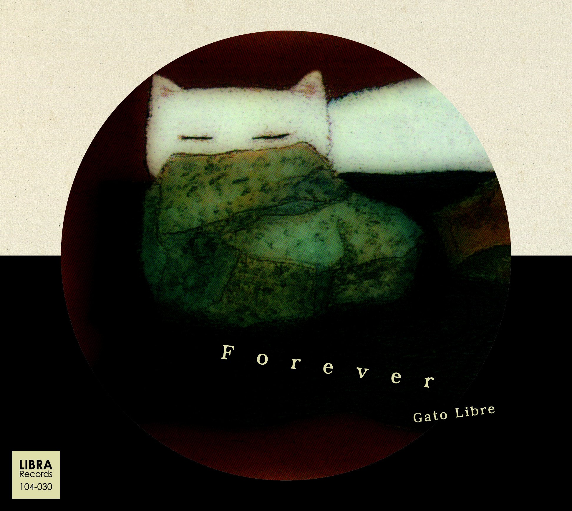 GATO LIBRE - Forever - CD