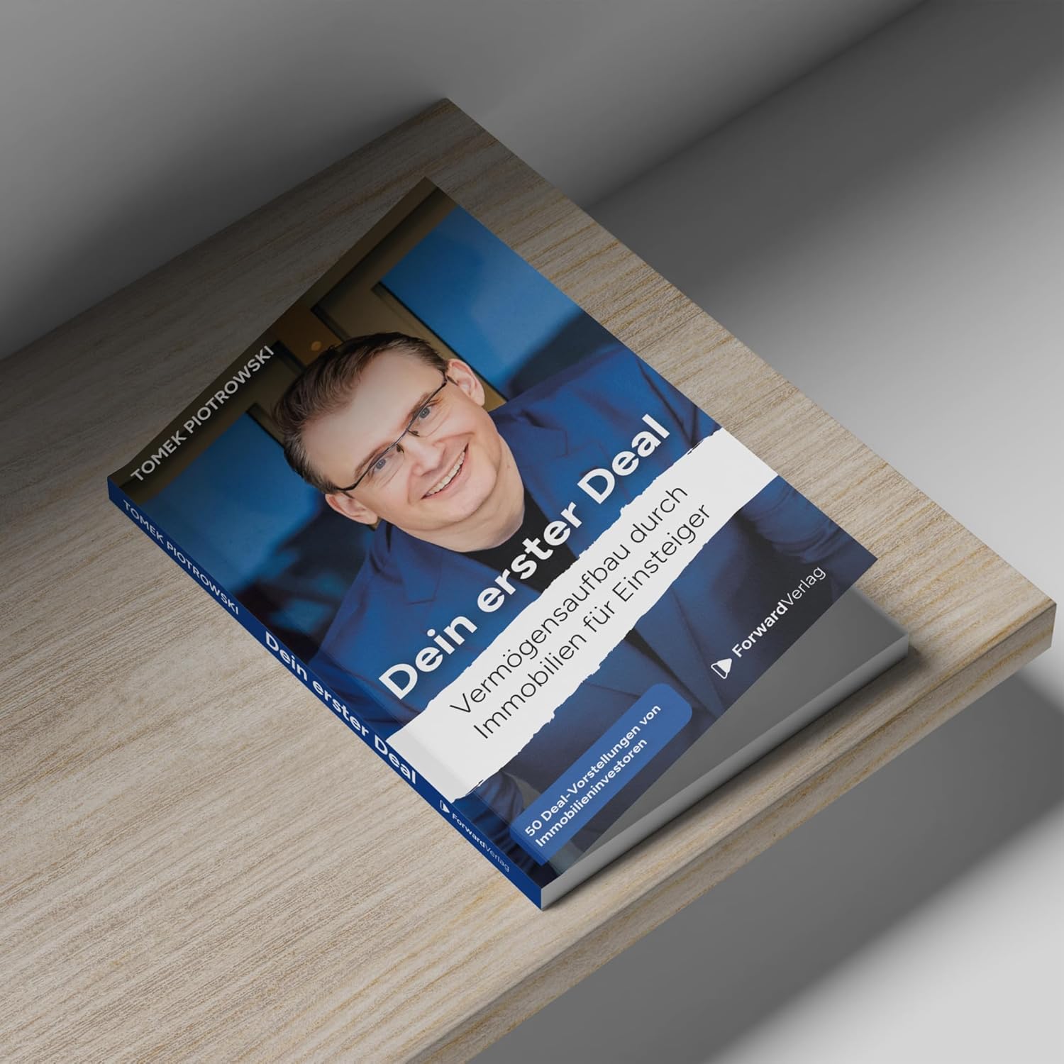 Dein erster Deal: Vermögensaufbau mit Immobilien für Einsteiger