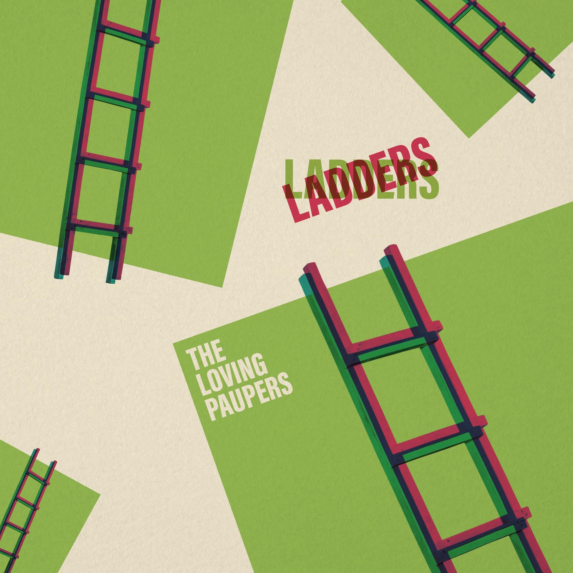 THE LOVING PAUPERS LADDERS NEW LP