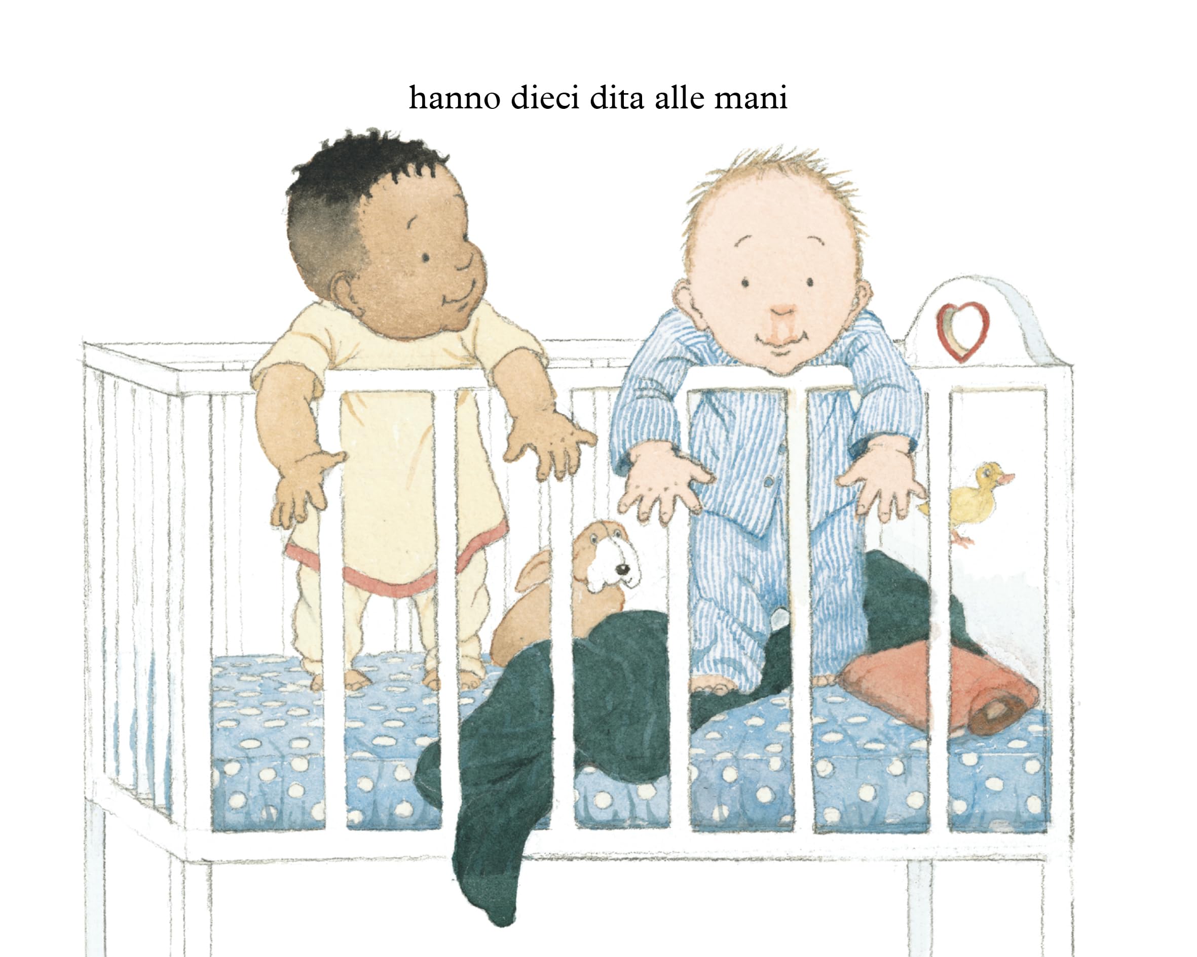 Dieci dita alle mani, dieci dita ai piedini. Ediz. illustrata