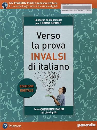Verso la prova INVALSI di italiano. Per il biennio delle Scuole superiori