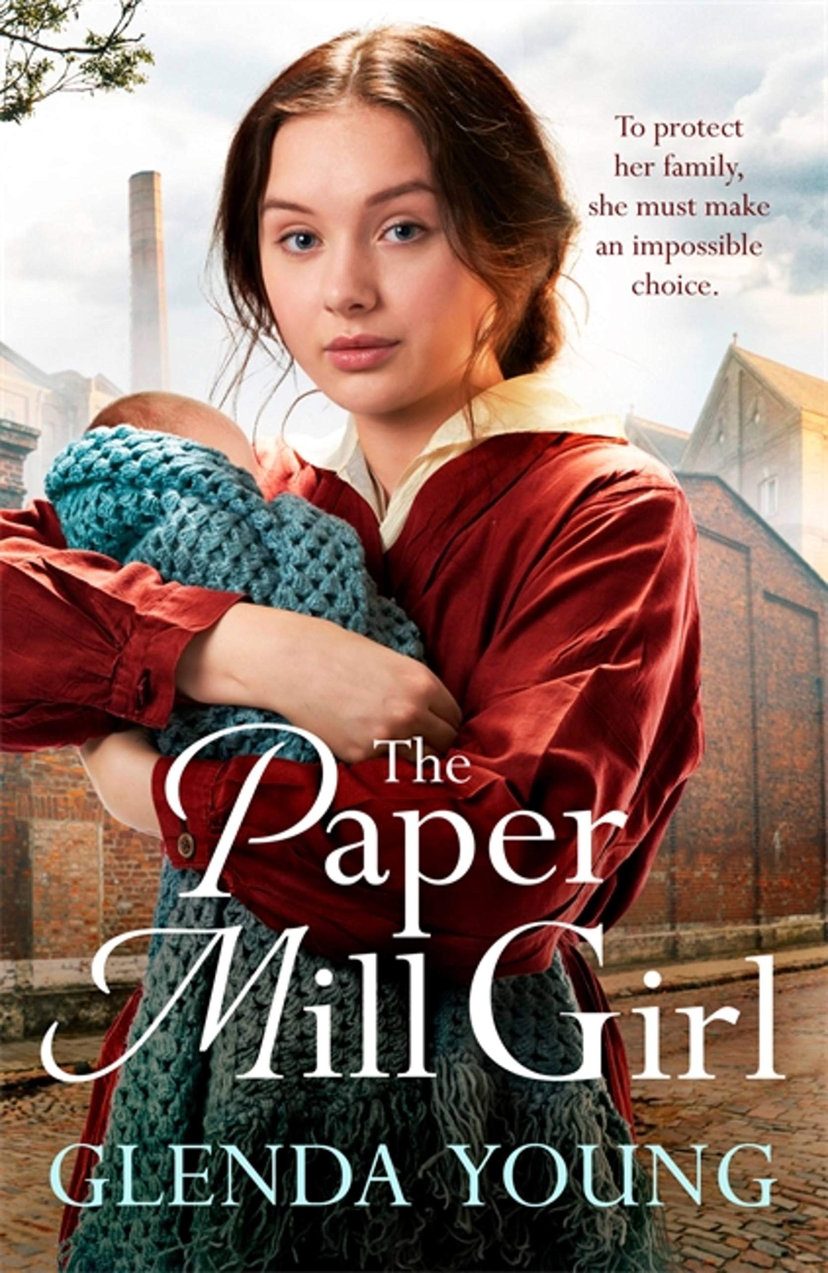 The Paper Mill Girl: An emotionally gripping family saga of triu