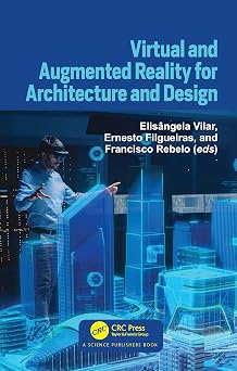 Virtual and Augmented Reality for Architecture and Design-Wow! eBook