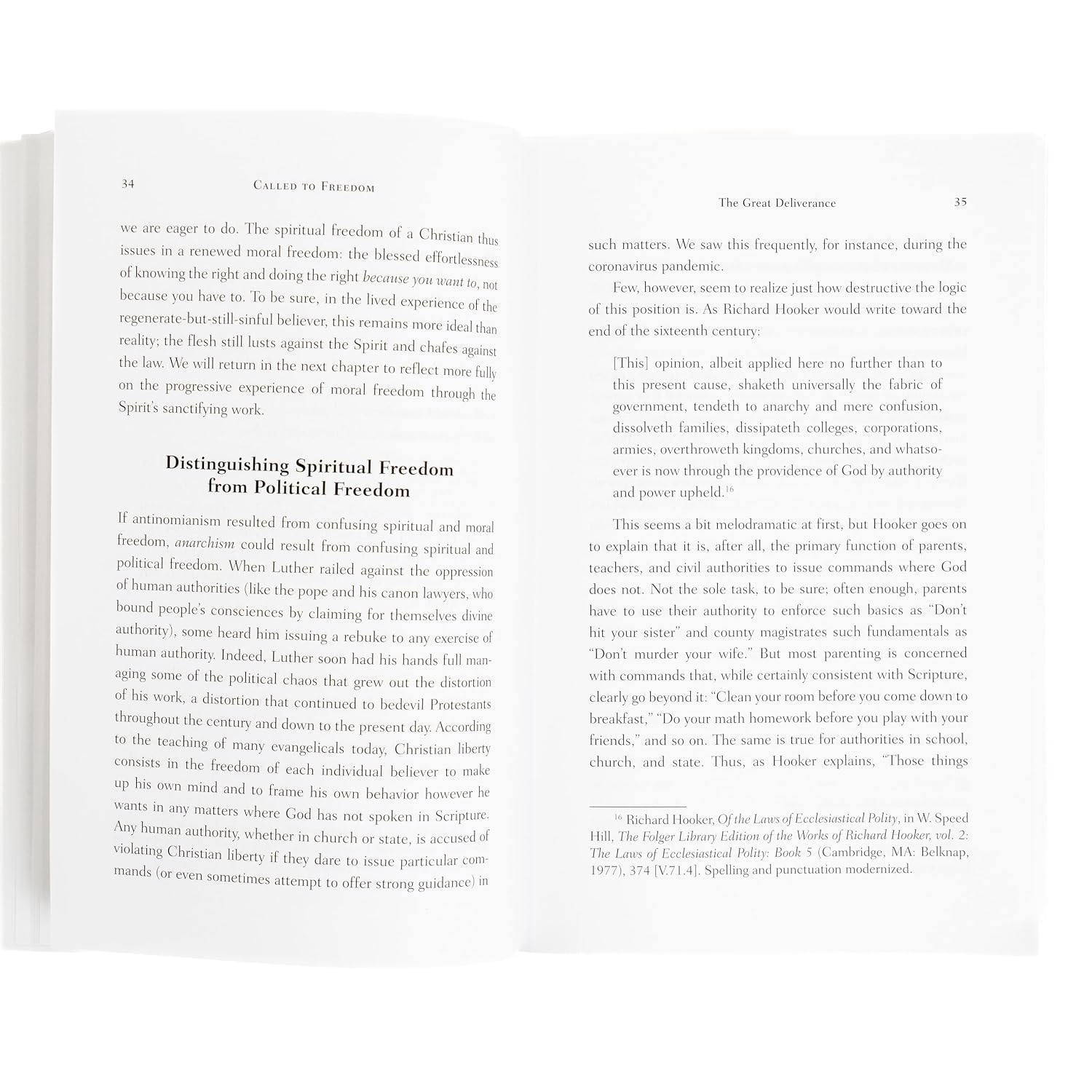 Called to Freedom: Retrieving Christian Liberty in an Age of License (Christ in Everything)