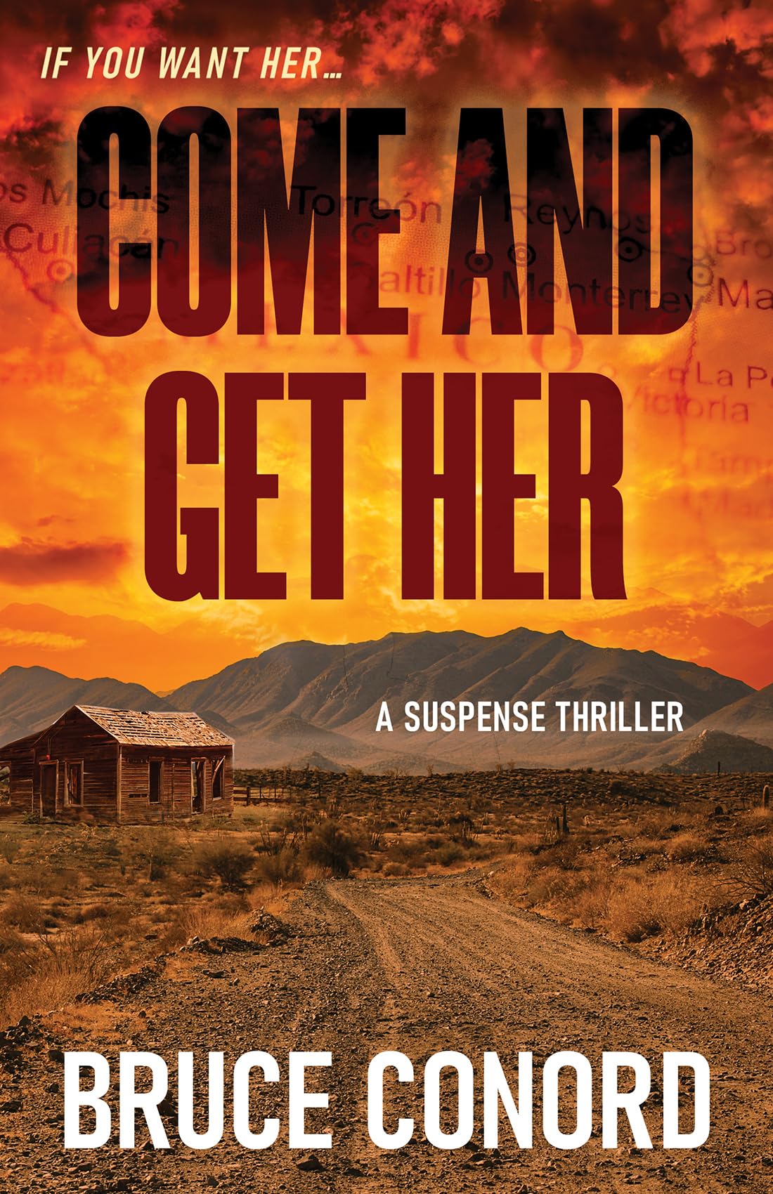 COME AND GET HER: A Suspense Thriller
