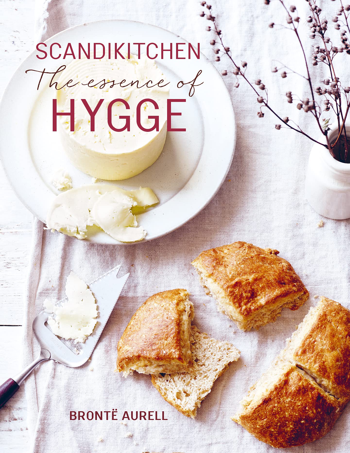 ScandiKitchen: The Essence of Hygge-Bronte Aurell, 9781788793452