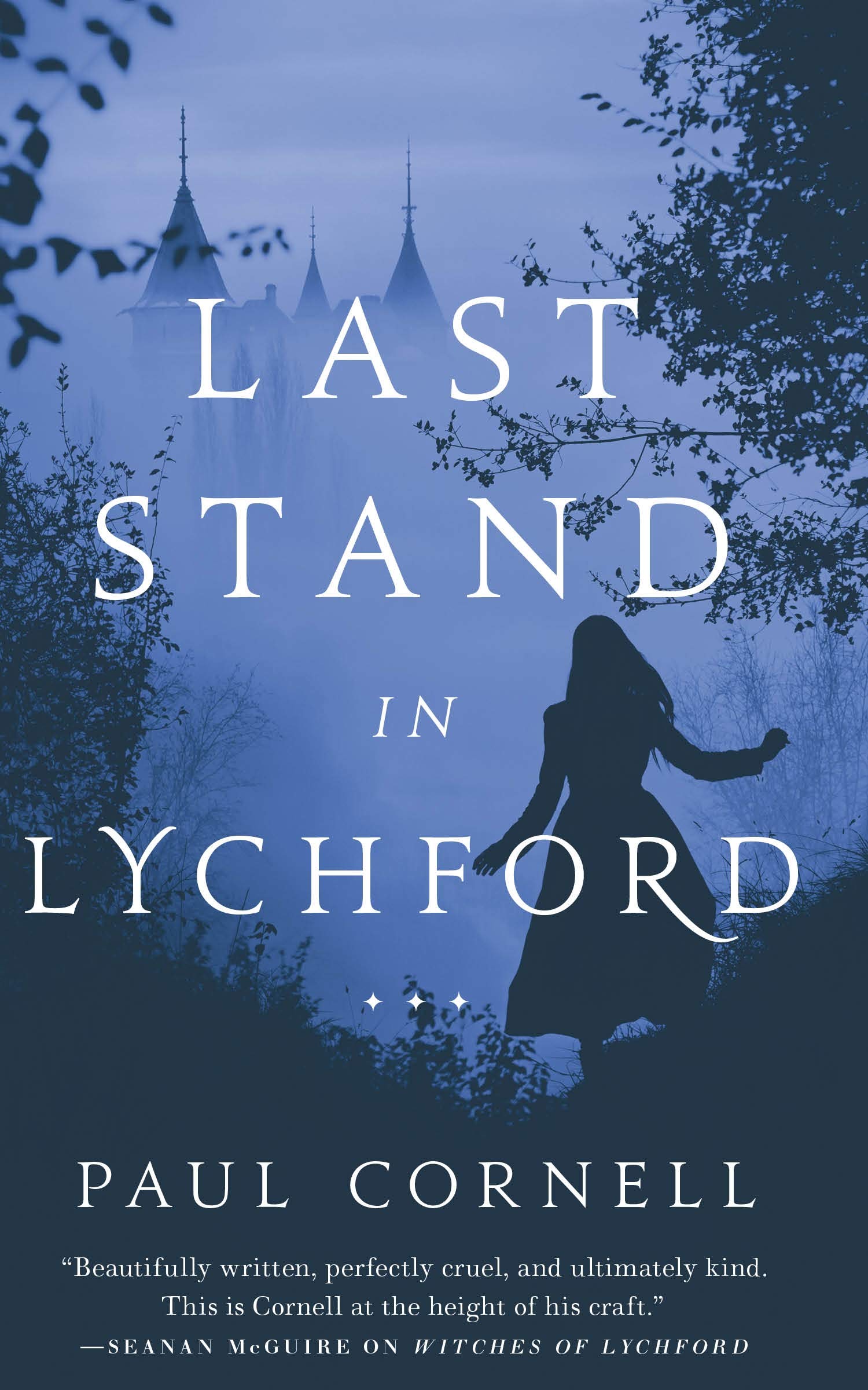 Last Stand in Lychford: 5 (Witches of Lychford) By Paul Cornell