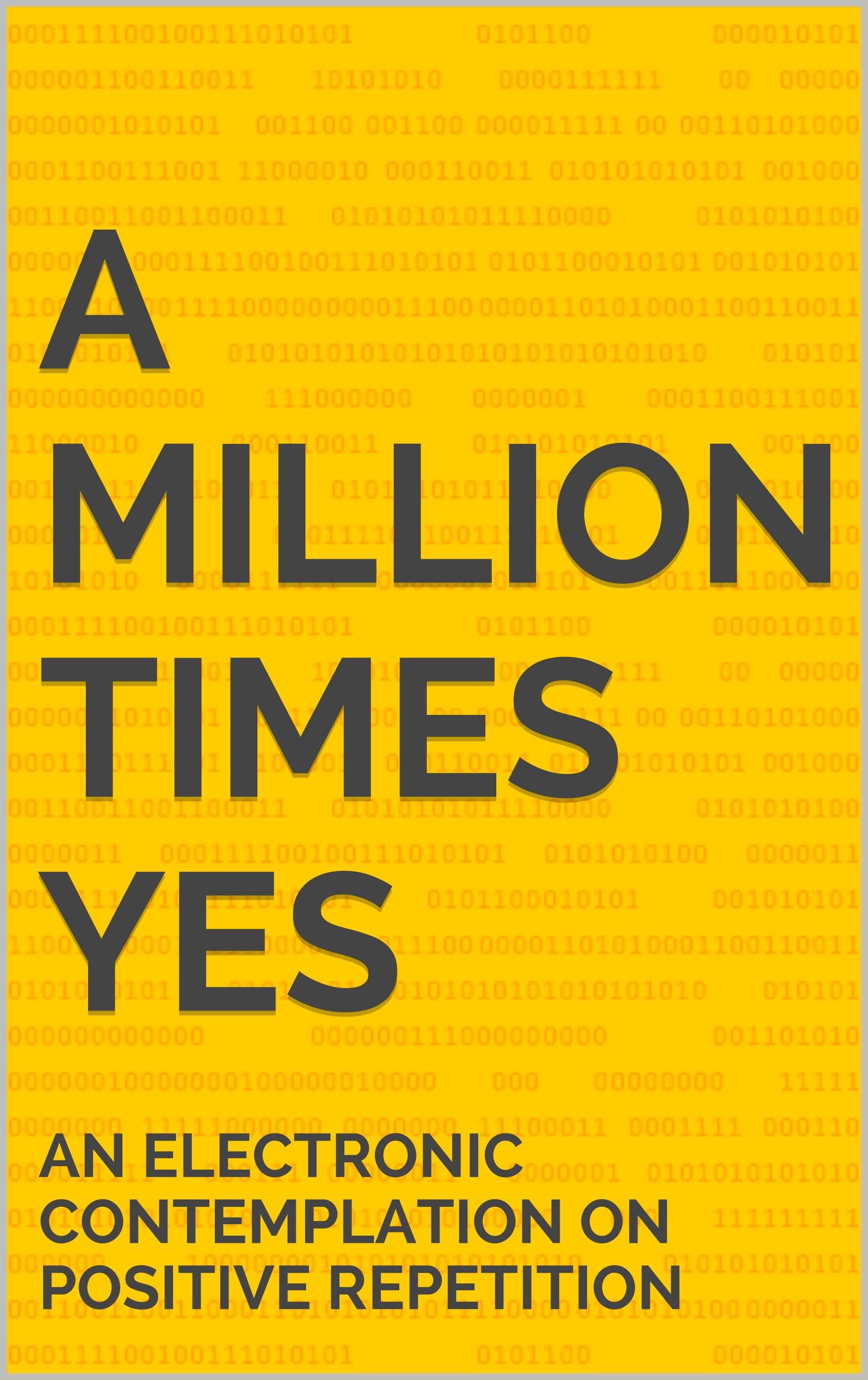 Lisez A Million Times Yes English Edition et vibrez au rythme d'une romance