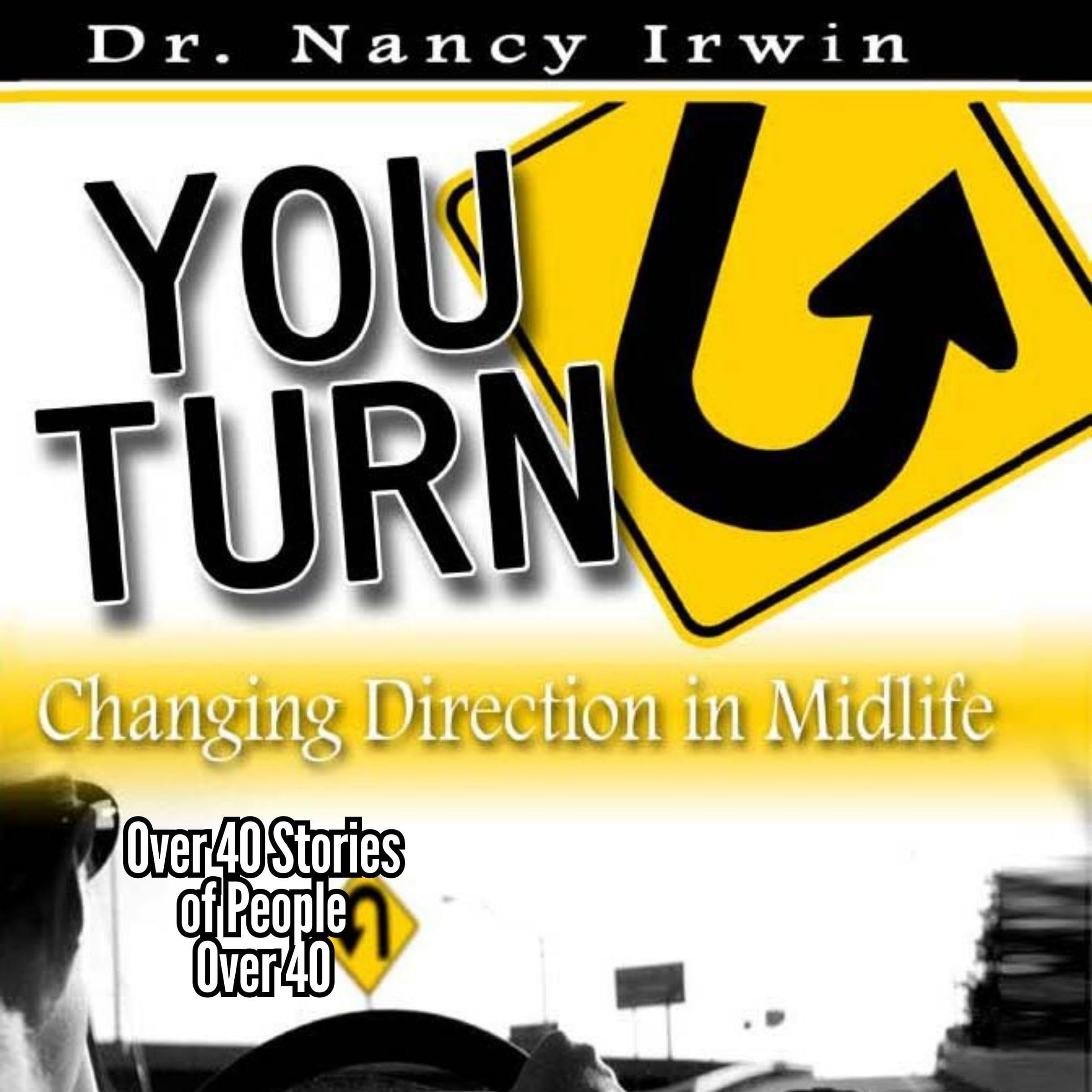 You-Turn: Changing Direction in Midlife