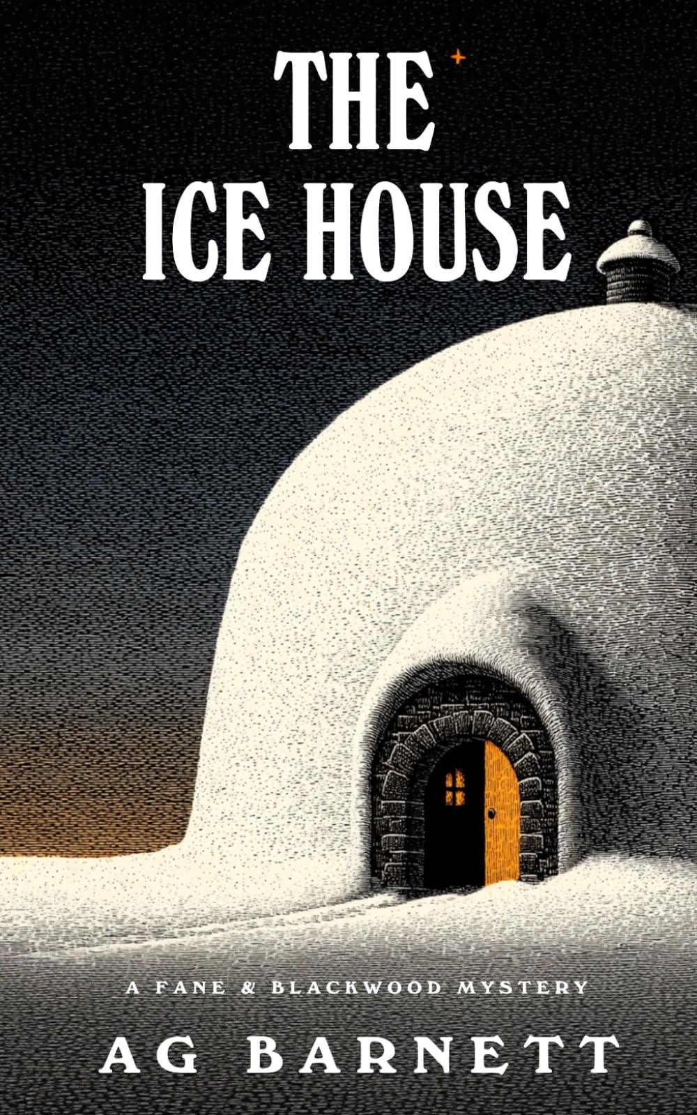 The Ice House: 2 (The Fane and Blackwood Mysteries)