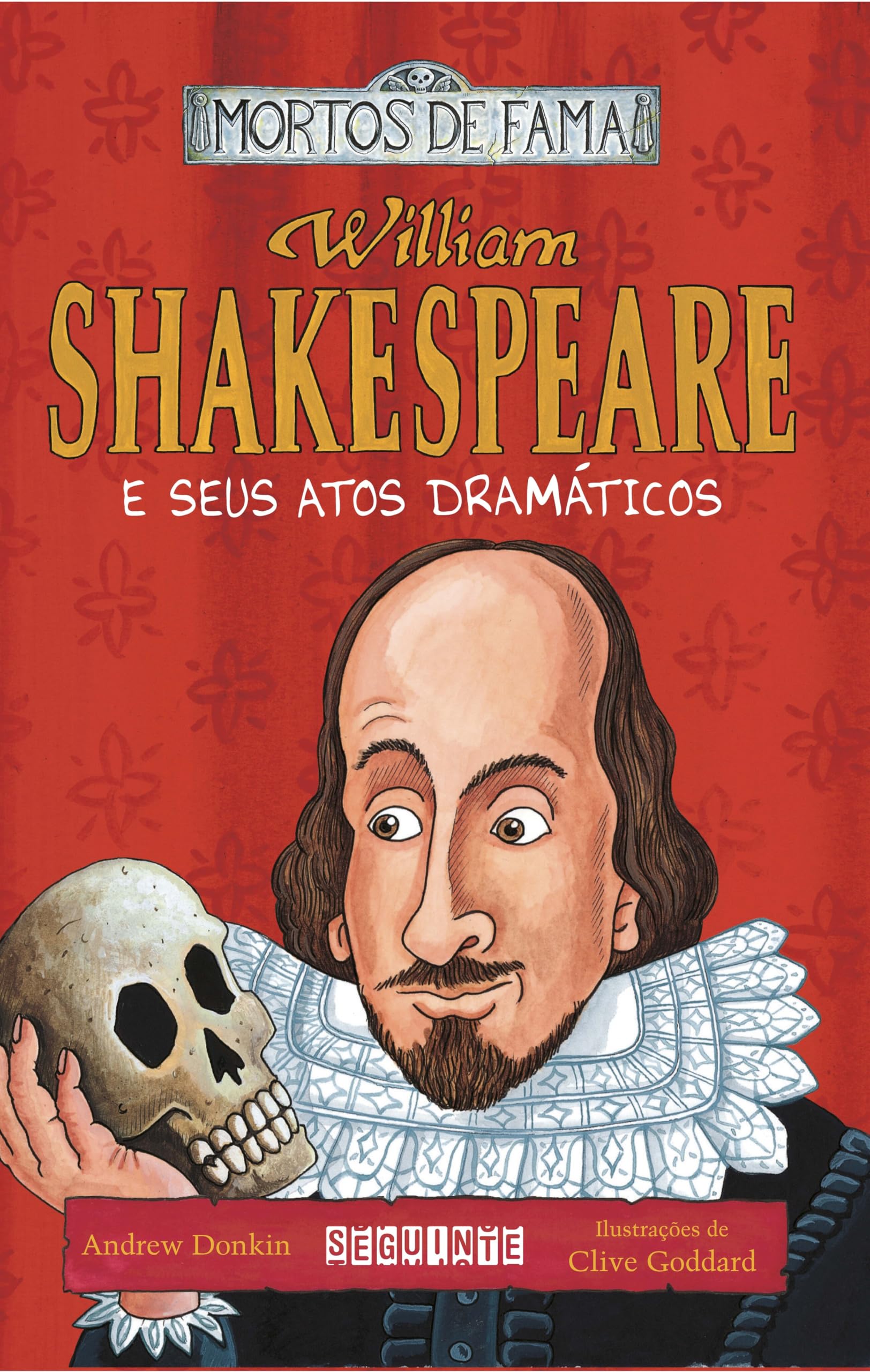 William Shakespeare e seus atos dramáticos : Donkin, Andrew