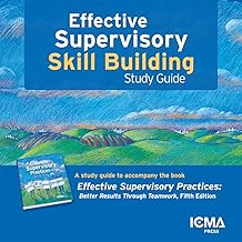 Effective Supervisory Skill Building: Study Guide