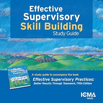 Effective Supervisory Skill Building Study Guide