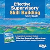 Effective Supervisory Skill Building: Study Guide