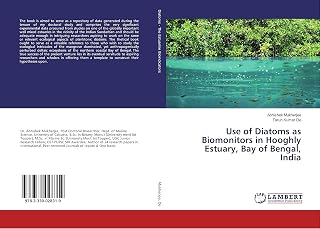 Use of Diatoms as Biomonitors in Hooghly Estuary, Bay of Bengal, India