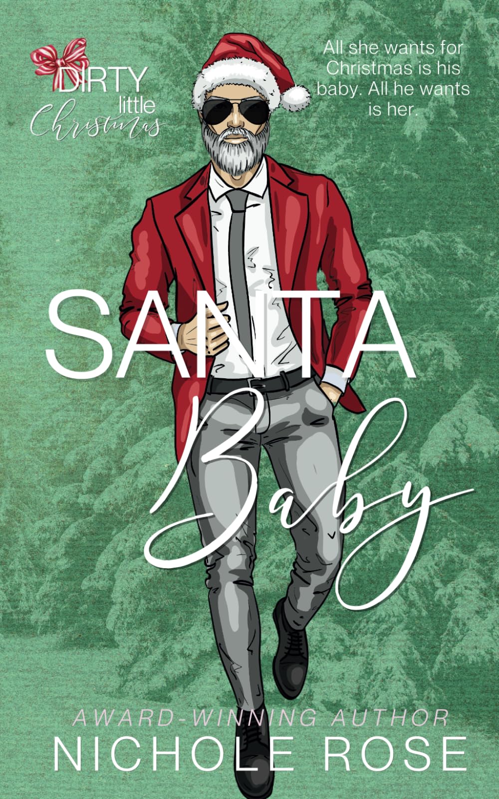 Santa Baby (Dirty Little Christmas)
