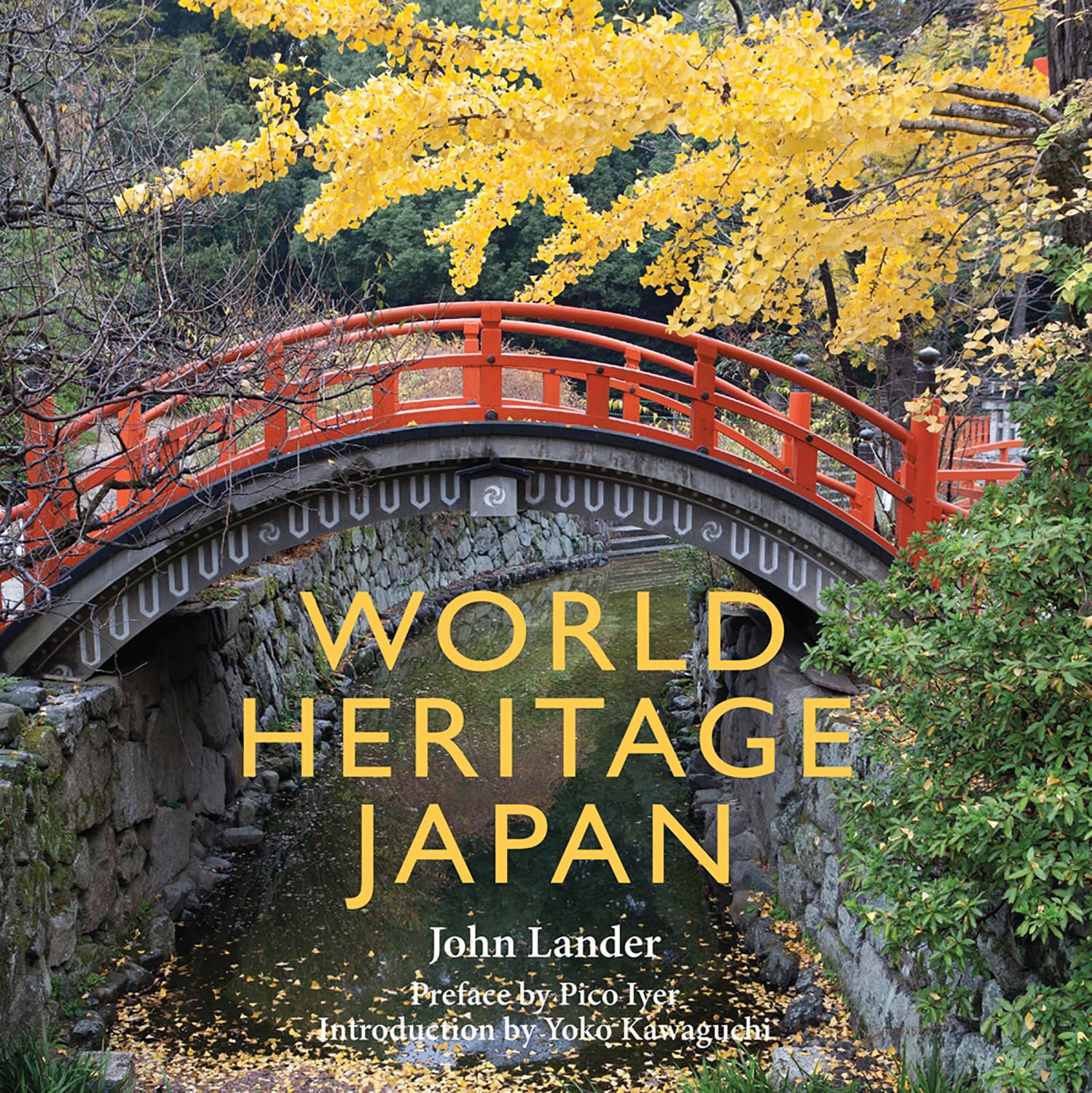 World Heritage Japan by John Lander - 9786164510111