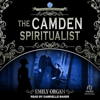 The Camden Spiritualist Audiobook by Emily Organ episode artwork