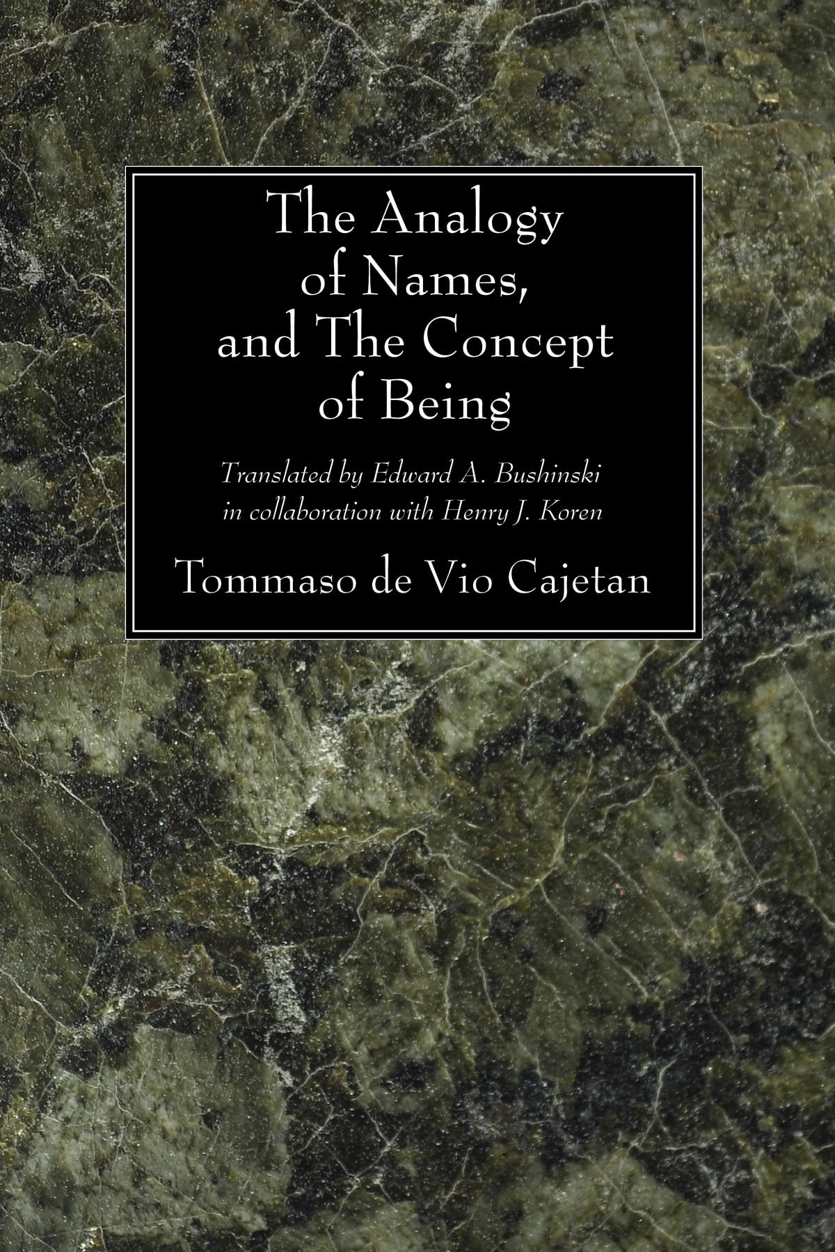 The Analogy of Names, and the Concept of Being