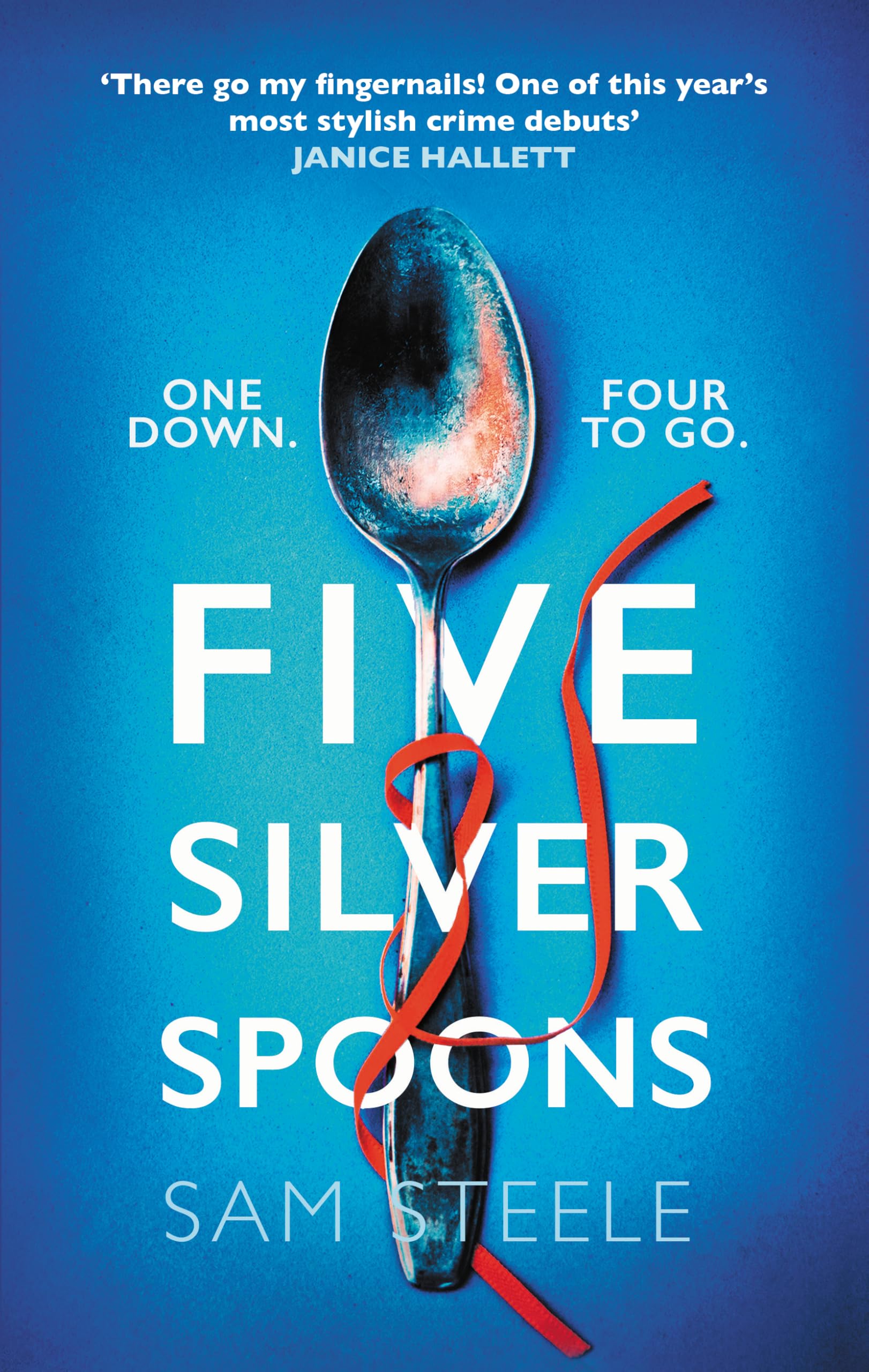 Five Silver Spoons: The edge-of-your-seat crime thriller (Hope Fenton)