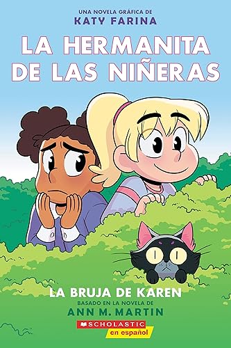 La hermanita de las niñeras #1: La bruja de Karen (Karen's Witch) (Spanish Edition)