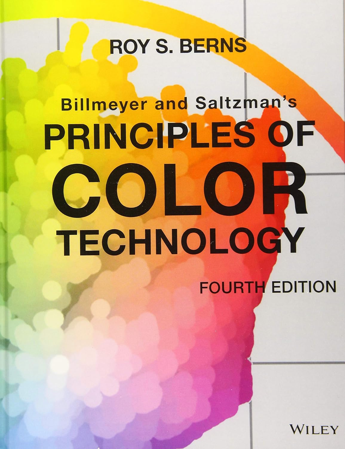 Billmeyer and Saltzman's Principles of Color Technology      4th Edition