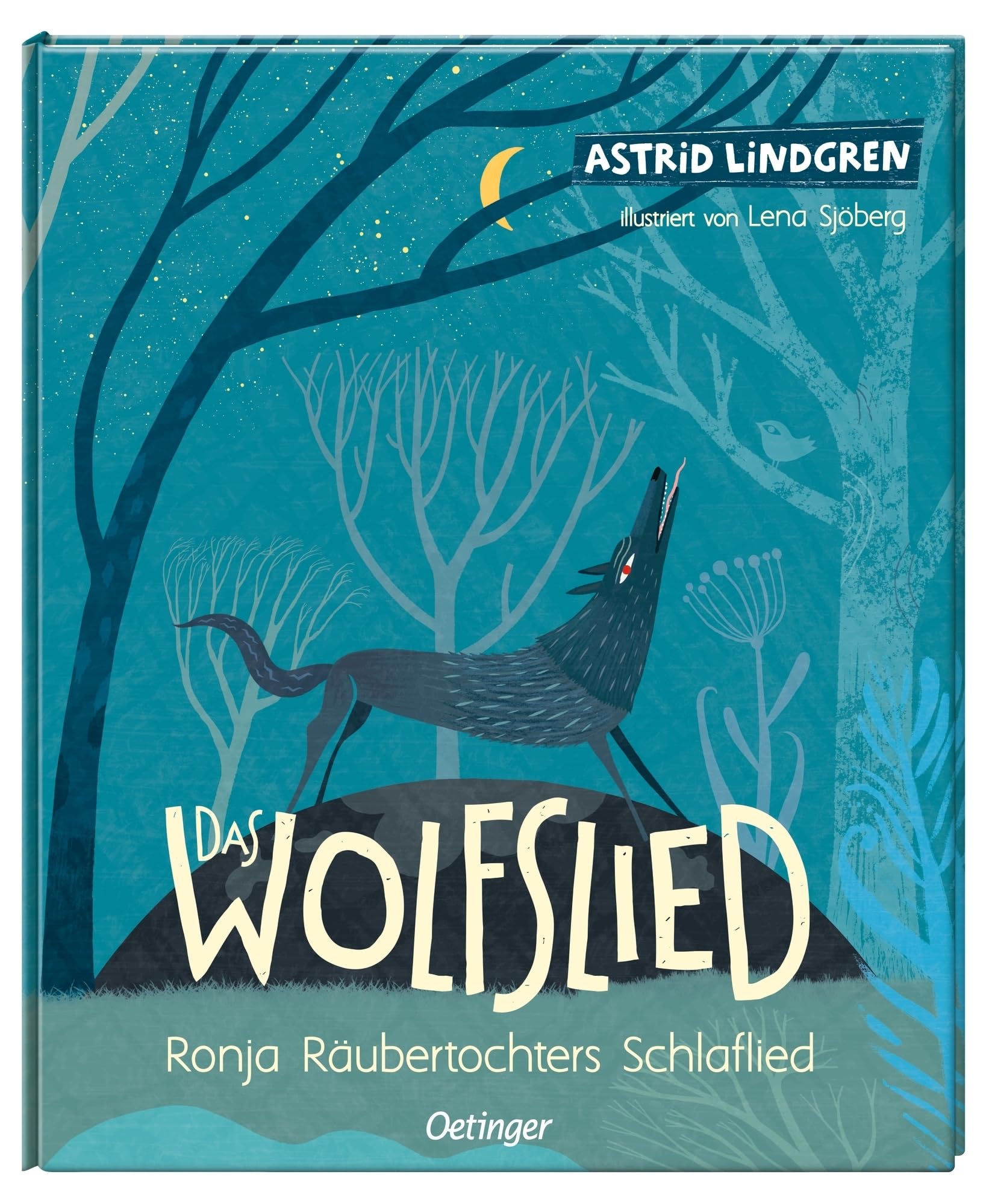 Das Wolfslied: Ronja Räubertochters Schlaflied | Bilderbuch für Kinder ab 5 Jahren