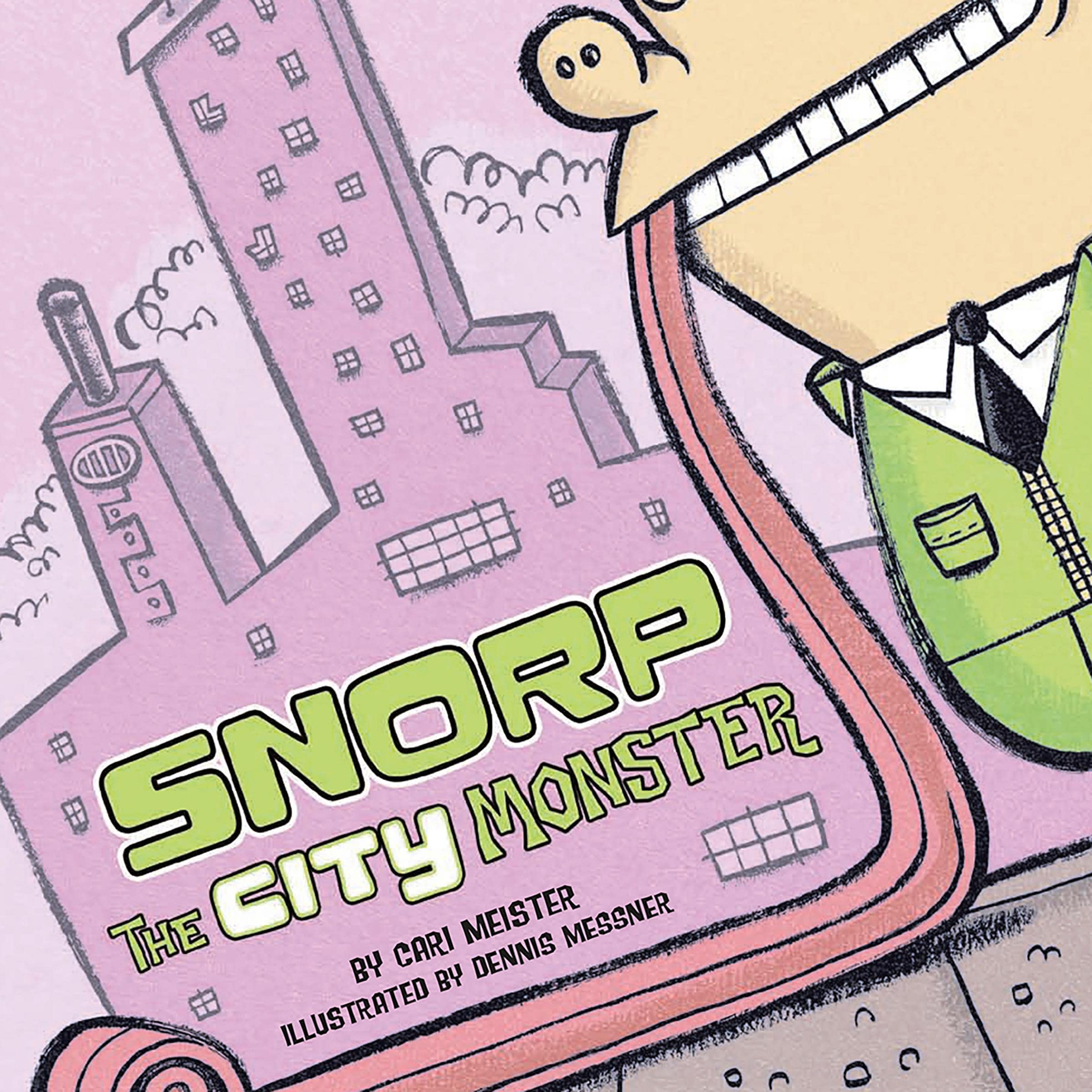 Cover art for Snorp the City Monster