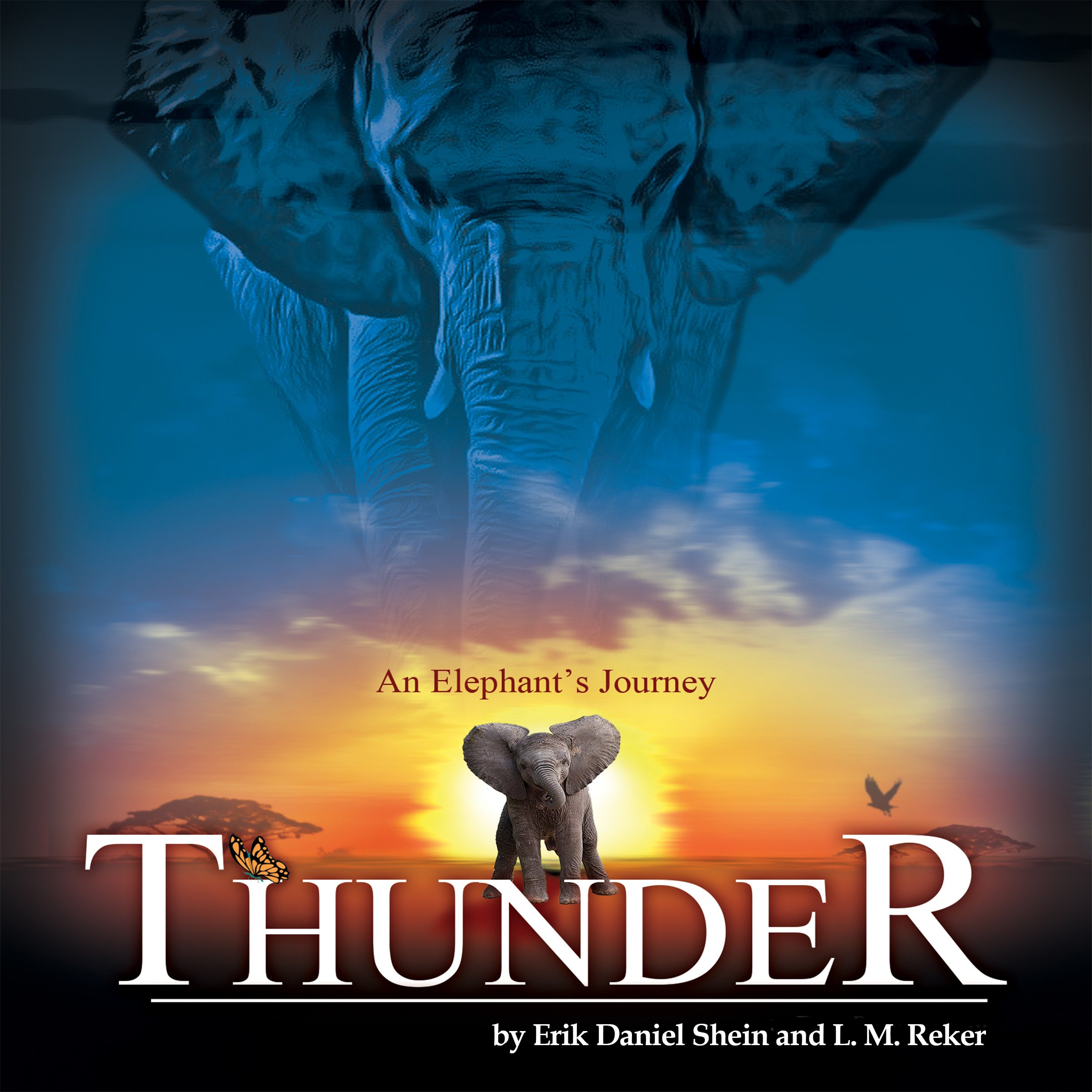 Thunder: An Elephant's Journey