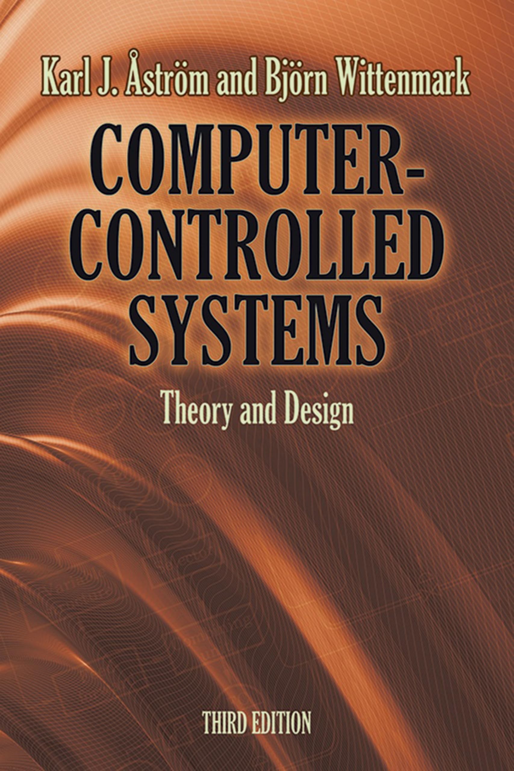 Computer-Controlled Systems by Bjorn Wittenmark (Paperback Book)