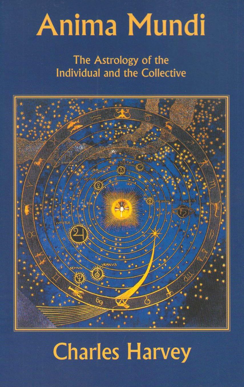 Anima Mundi - The Astrology of the Individual and the Collective Paperback – 1 Feb. 2002