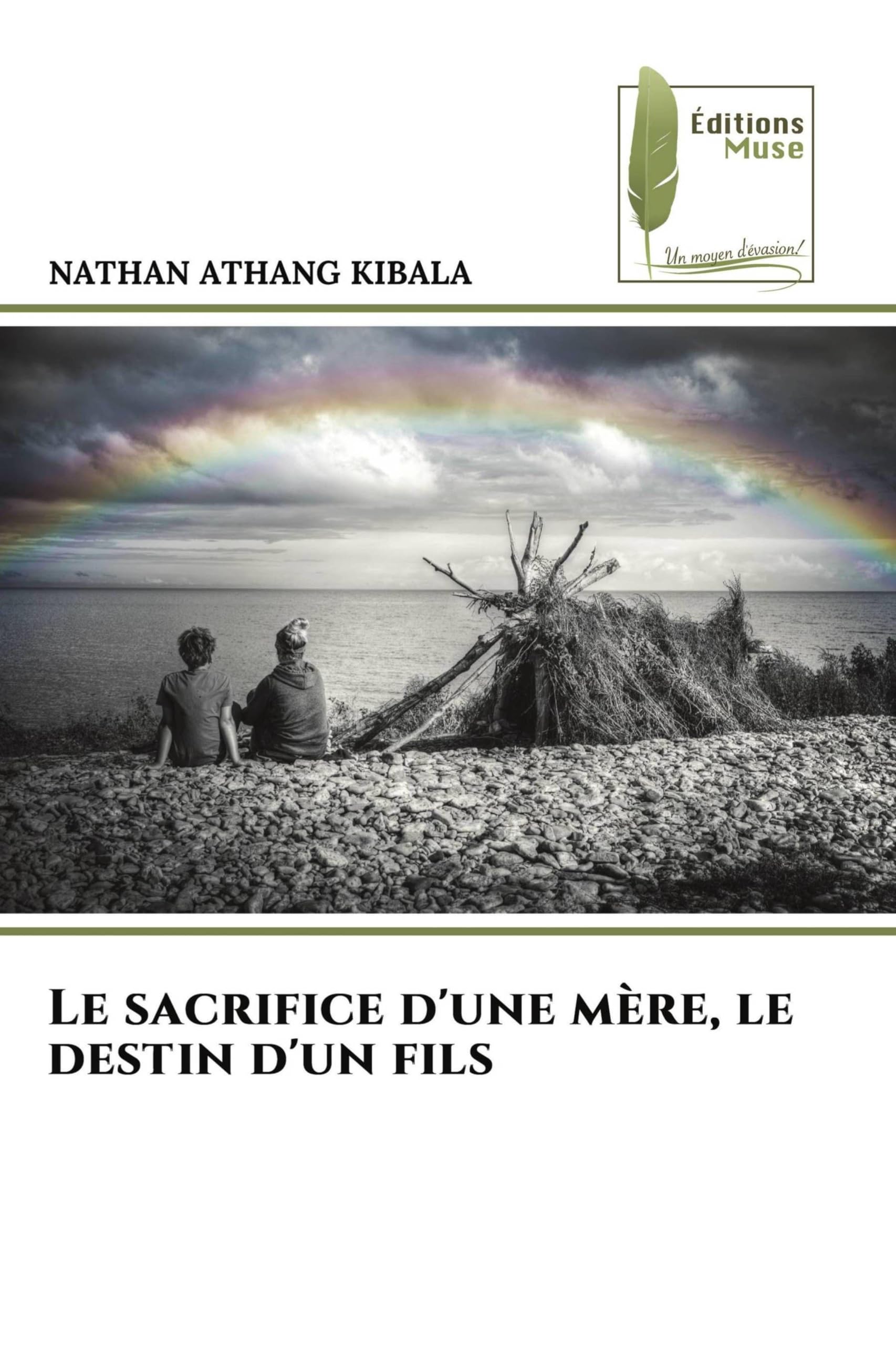 Le sacrifice d'une mère, le destin d'un fils