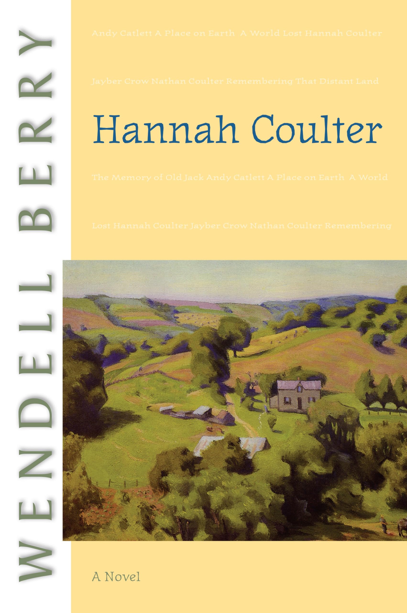 Hannah Coulter: A Novel Paperback โ September 30, 2005