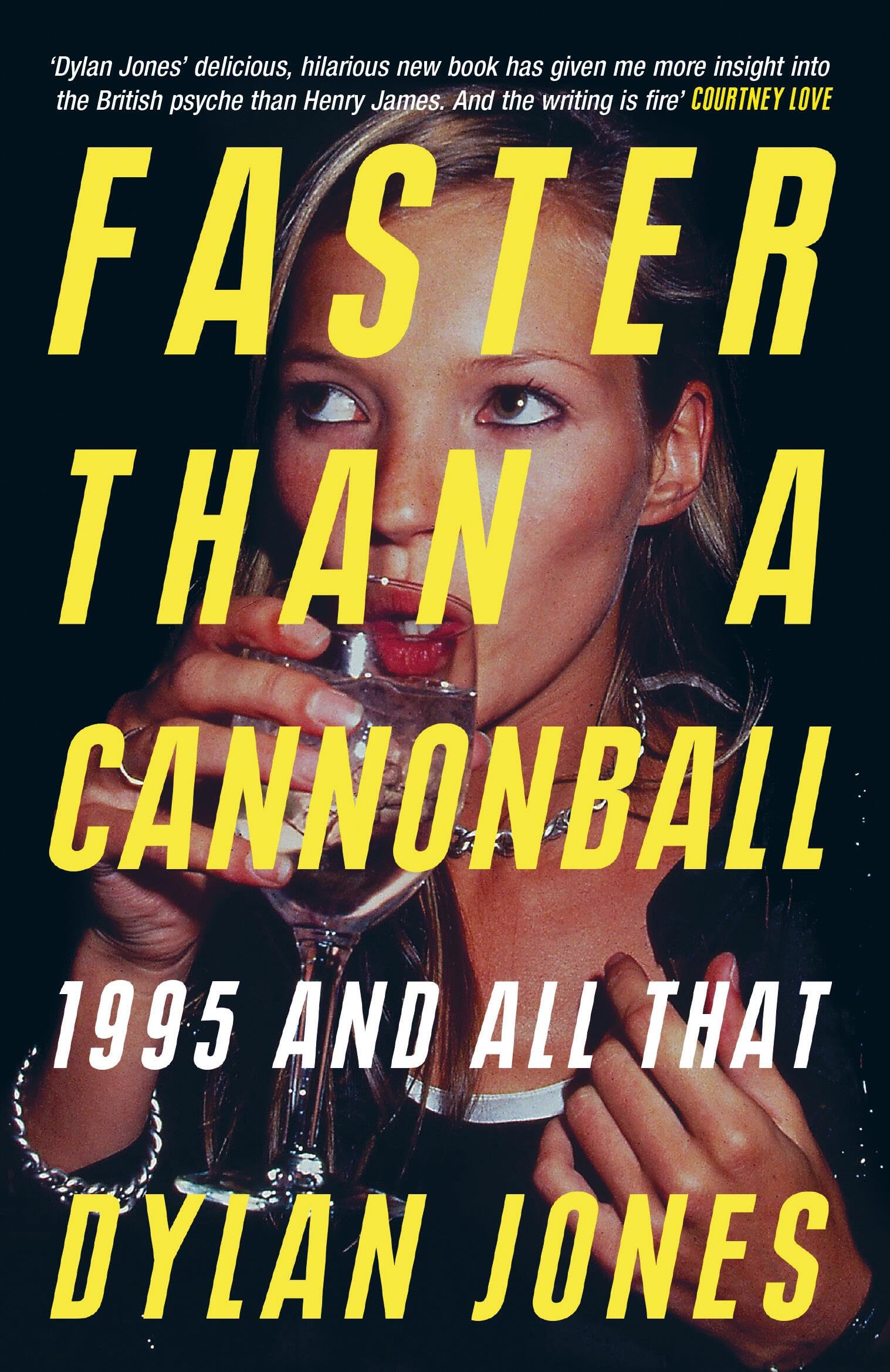 Faster Than A Cannonball: 1995 and All That. Jones 9781474624596 New.#+,.#