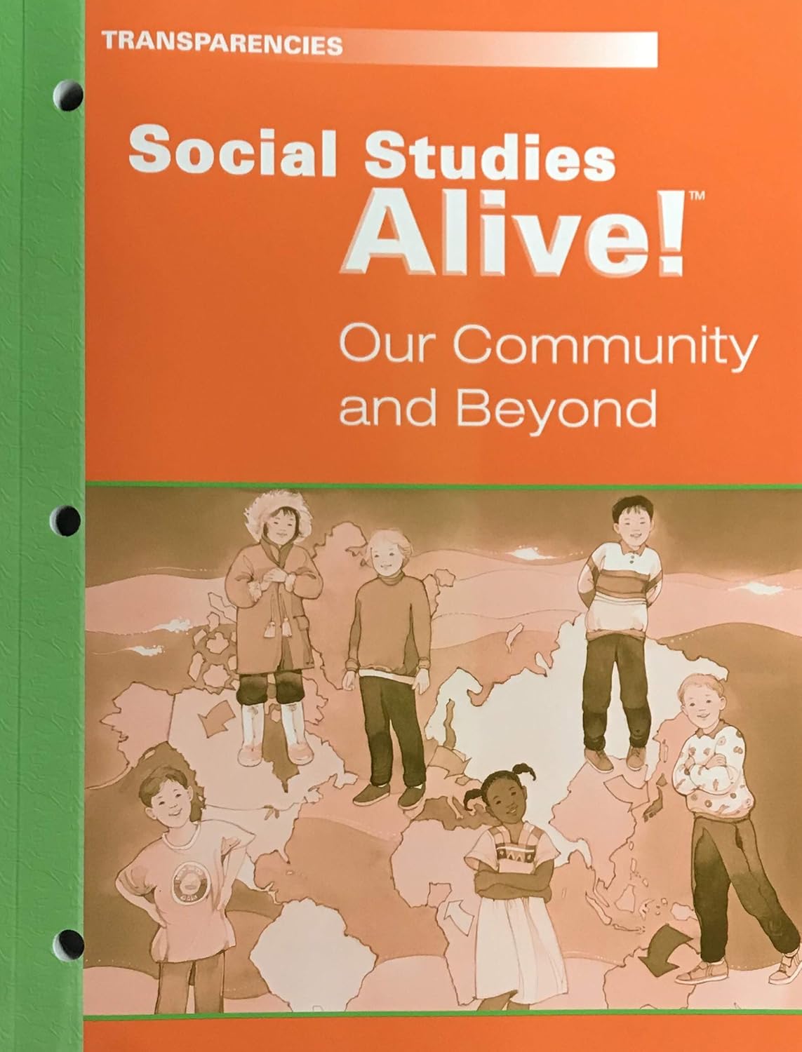 Social Studies Alive! Our Community and Beyond Transparencies (Social