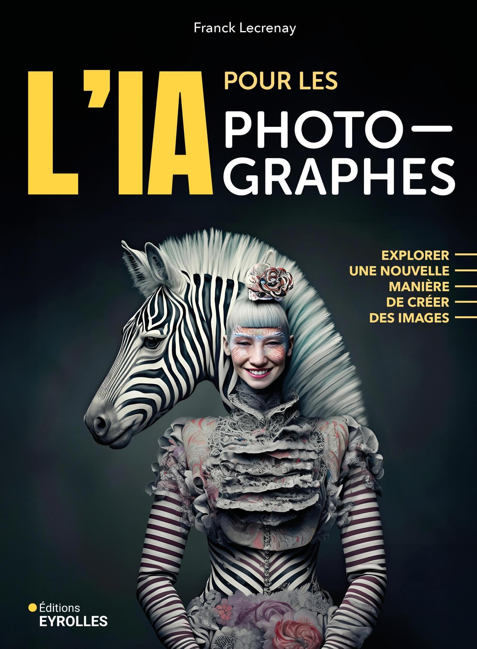 L'IA pour les photographes: Explorer une nouvelle manière de créer des images