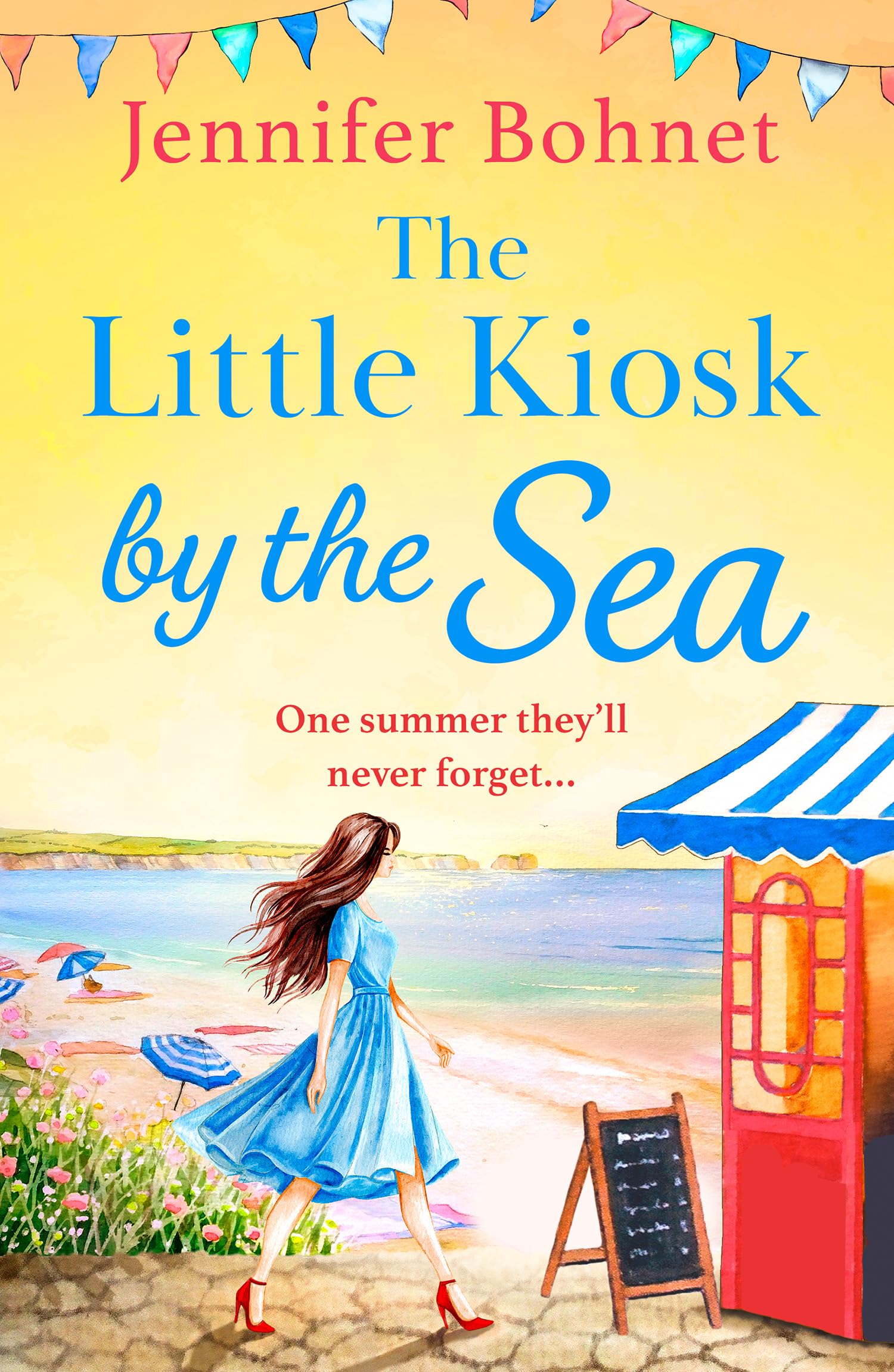 The Little Kiosk By The Sea: A perfect summer beach read, from the bestselling author of A French Adventure! Kindle Edition